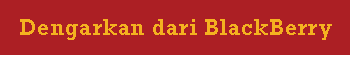 Dengarkan dari BlackBerry